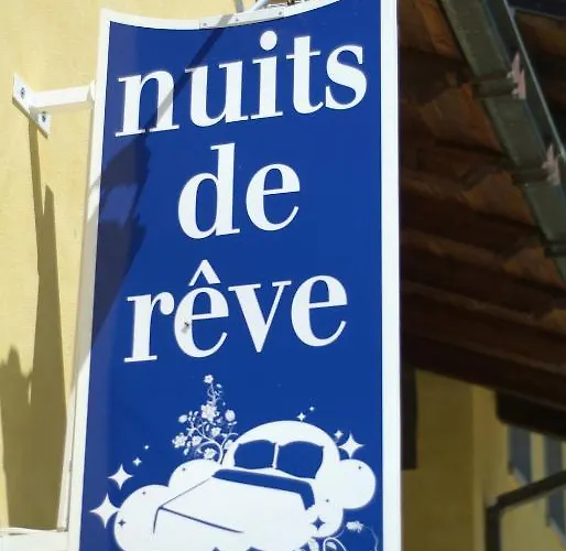 D'hotes Nuits De Reve * Roisan